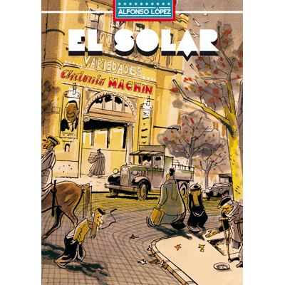 La Cupula Coral El Solar - Lopez, Alfonso (Autor), Alfonso López (Autor)