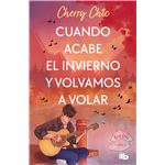 Cuando Acabe El Invierno Y Volvamos A Volar (Rose Lake 2)