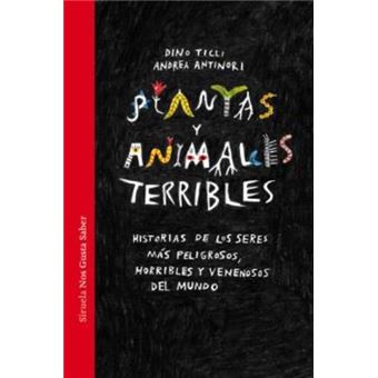 Plantas y animales terribles