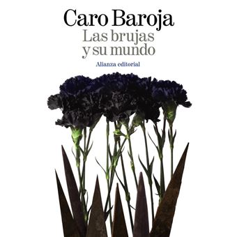 Las Brujas Y Su Mundo