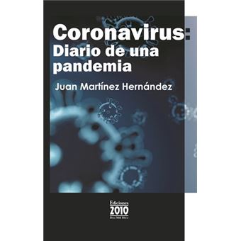 Coronavirus: diario de una pandemia