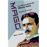 Mago-La Vida Y La Epoca De Nikola Tesla