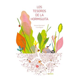 Los tesoros de la hormiguita