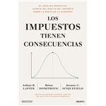 Los impuestos tienen consecuencias
