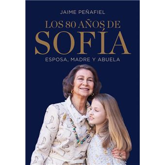 Los 80 años de Sofía
