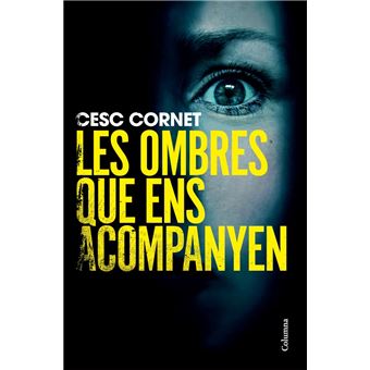 Les ombres que ens acompanyen