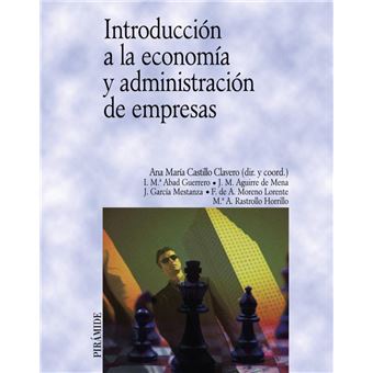Introducción a la economía y administración de empresas