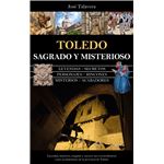 Toledo sagrado y misterioso
