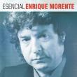 Esencial Enrique Morente