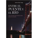Entre El Puente Y El Río