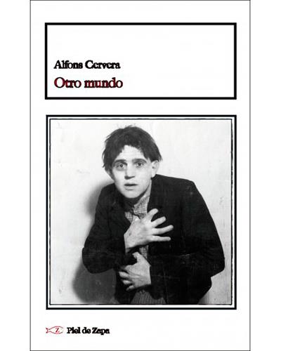 Piel De Zapa Otro Mundo - Alfons Cervera (Autor)