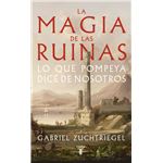 La magia de las ruinas