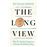 The Long View