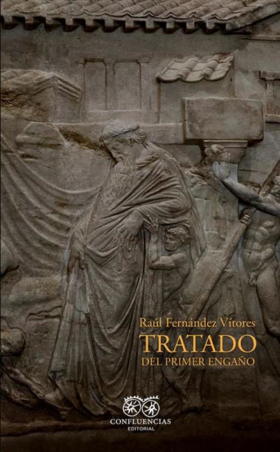 Confluencias Tratado Del Primer Engaño