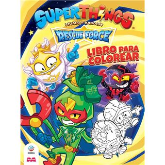 Libro para colorear superthings rescue force - españa