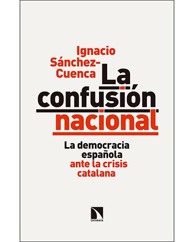 La Nacional Democracia española ante crisis mayor tapa blanda libro ignacio catalanala epub