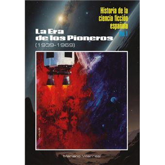 Historia De La Ciencia Ficcion Española I