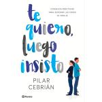 Te quiero luego insisto