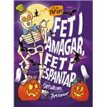 Fet I Amagar Fet I Espantar