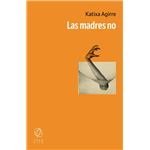 Las madres no