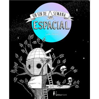 Un fin de semana súper-espacial