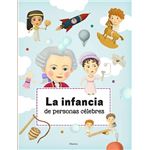 La infancia de personas célebres