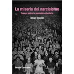 La Miseria Del Narcisismo