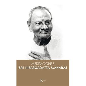 Meditaciones con sri nisargadatta m