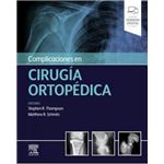 Complicaciones en cirugia ortopedic