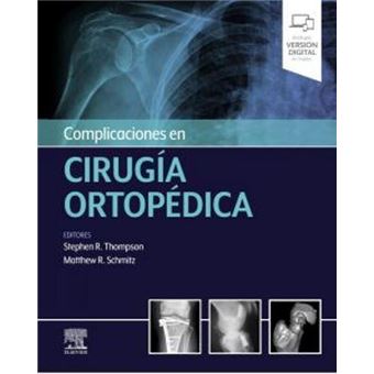 Complicaciones en cirugia ortopedic