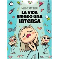 Miss Pad Thai. La vida siendo una intensa