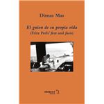 El Guion De Su Propia Vida