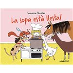 La Sopa Esta Llesta