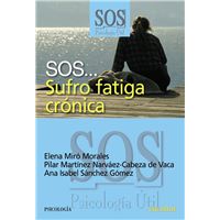 SOS... Sufro fatiga crónica