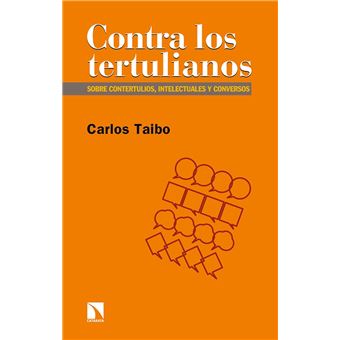 Contra los tertulianos - 1