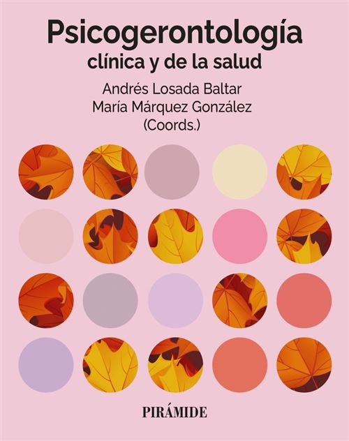 Ediciones Piramide Psicogerontología Clínica Y De La Salud