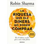 La riquesa que els diners no poden comprar