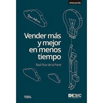 Vender más y mejor en menos tiempo