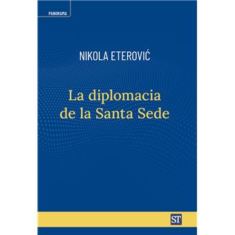 La Diplomacia De La Santa Sede