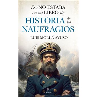 Historia De Los Naufragios-Eso No Estaba En Mi Libro De