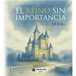 El Reino Sin Importancia