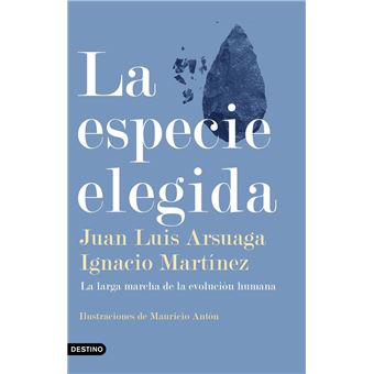 La especie elegida