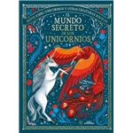 El Mundo Secreto De Los Unicornios