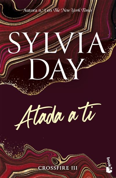 Booket Oscuro Atada A Ti (Crossfire 3) - Sylvia Day (Autor), Asensio Tudela, María Jesús;Torre Olid, (Traducción)