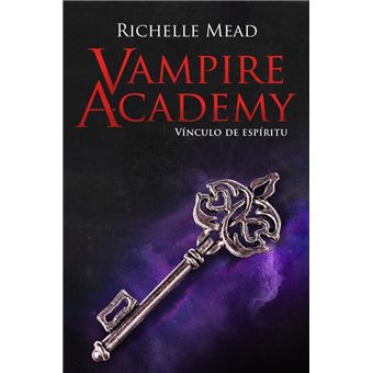 Vampire Academy Vinculo De Espiritu - 1