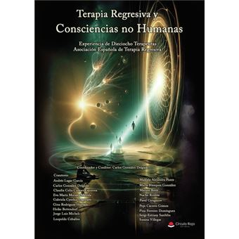 Terapia regresiva y consciencias no humanas - 1