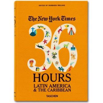 NYT. 36 Hours. América Latina y Caribe Oferta. Antes 19,99 € - 1