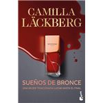 Sueños de bronce (Serie Faye 3)