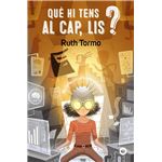 Què hi tens al cap, Lis?