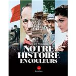 Notre histoire en couleurs